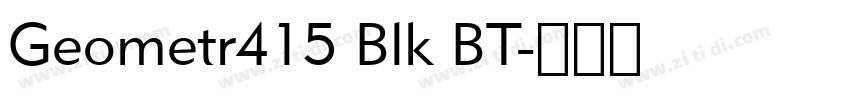 Geometr415 Blk BT字体转换